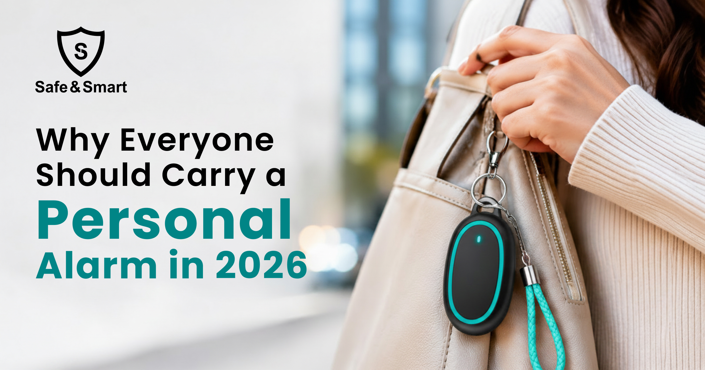 Why Everyone Should Carry a Personal Alarm in 2026
